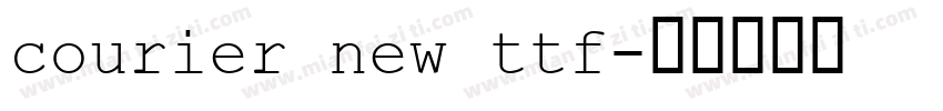 courier new ttf字体转换